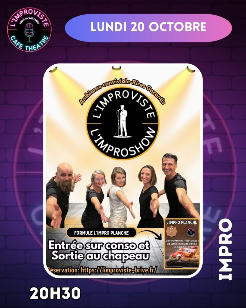 Lundi 20 octobre, la scène de L’Improviste a de nouveau vibré au rythme de L’Improshow !