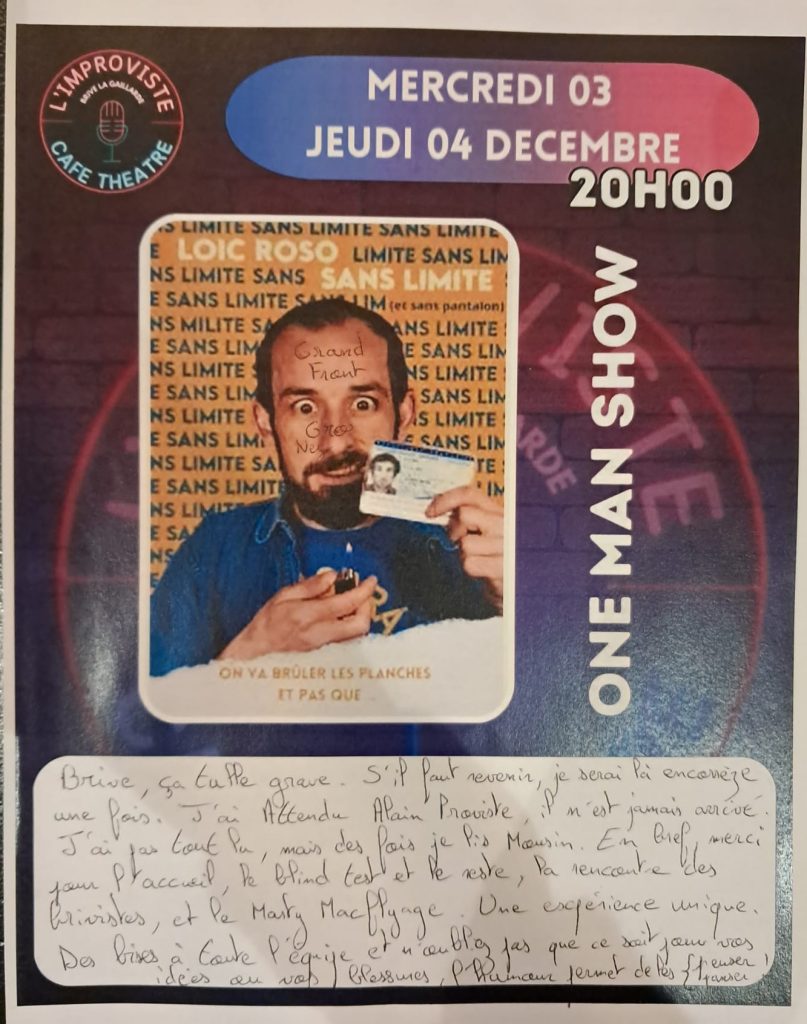 Jeudi 4 décembre 2025 à 20h00, Loïc ROSO est venu partager avec le public de L’Improviste son spectacle “Sans Limite”. Une soirée chaleureuse où humour, énergie et authenticité se sont rencontrés sur scène.