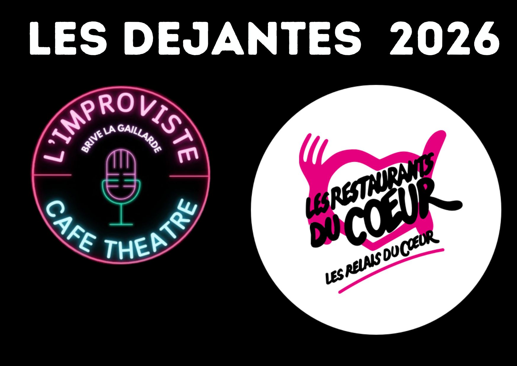 Ce dimanche 18 janvier 2026 à 16h00, L’Improviste Café-Théâtre a vibré au rythme de la solidarité avec Les Déjantés, un spectacle organisé au profit des Restos du Cœur.