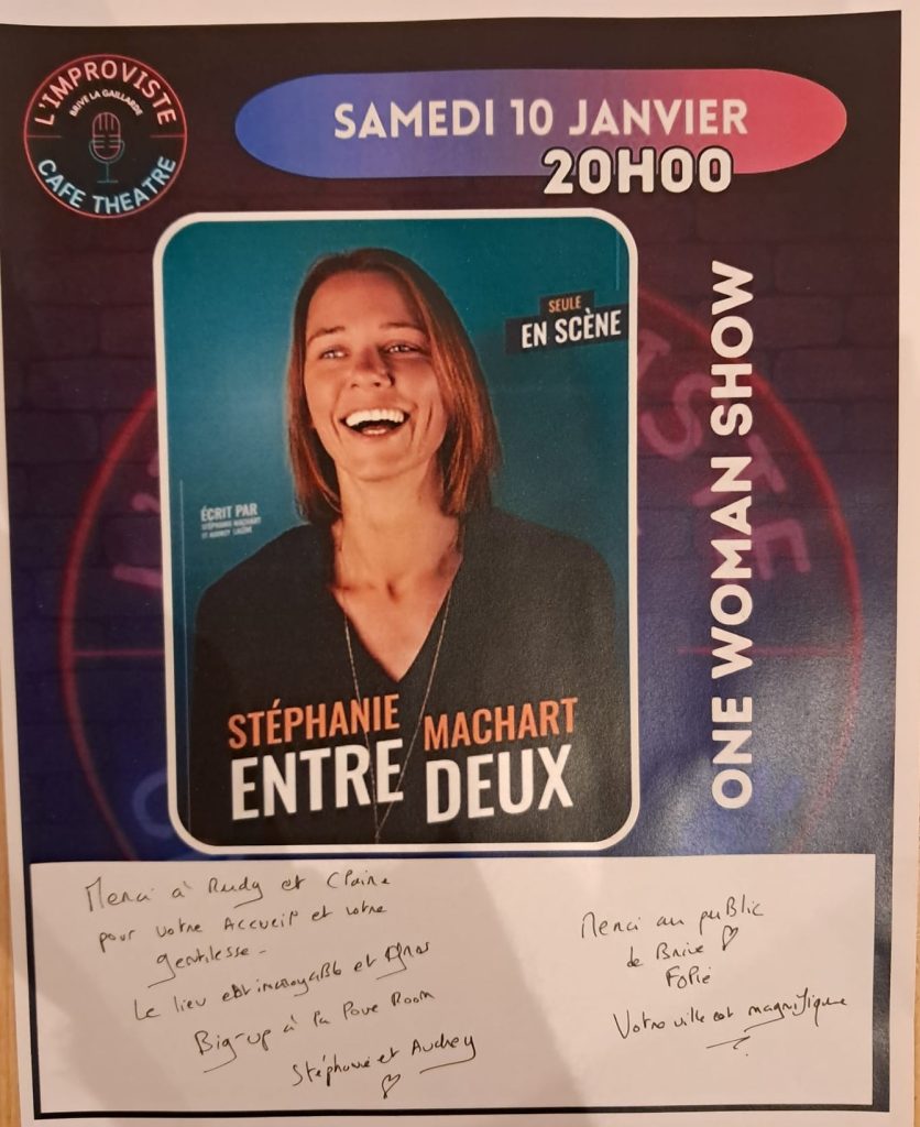 Nous avons eu l’immense bonheur et l’honneur de recevoir Stéphanie Machart pour son spectacle Entre Deux, accompagnée d’Audrey.